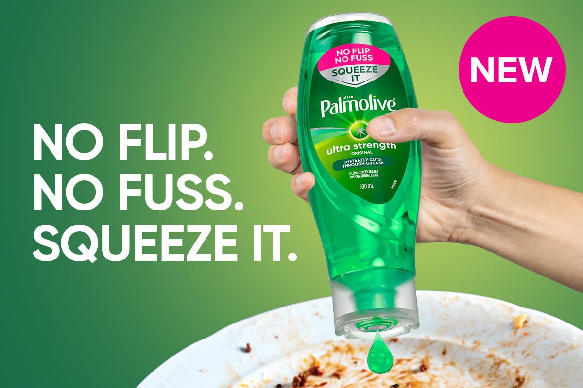 Hand holding an upside-down bottle of Palmolive Ultra Strength dishwashing liquid, squeezing out a green drop over a dirty plate, with bold white text reading ‘NO FLIP. NO FUSS. SQUEEZE IT.’ on a green gradient background and a pink circle stating ‘NEW’.