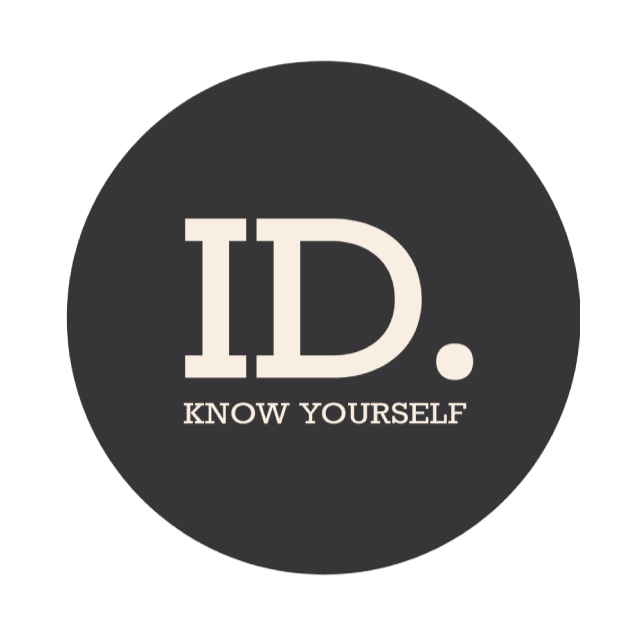 ID. Know Yourself ID. Know Yourself